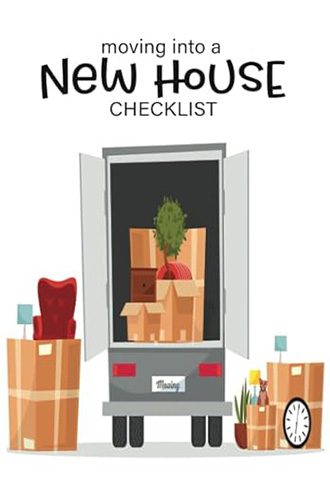 Moving Into A New Home Checklist